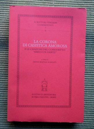 LA CORONA DI CASISTICA AMOROSA E LE CANZONI DEL COSIDDETTO …