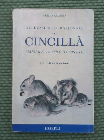 ALLEVAMENTO RAZIONALE DEL CINCILLA' MANUALE PRATICO COMPLETO
