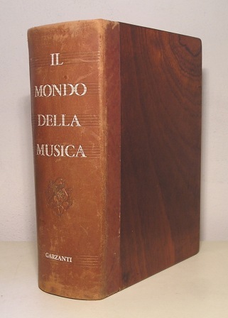 IL MONDO DELLA MUSICA - ENCICLOPEDIA ALFABETICA CON AMPIE TRATTAZIONI …