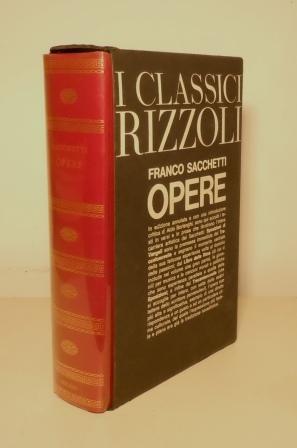 OPERE - I CLASSICI RIZZOLI - IL TRECENTO NOVELLE, DALLE …