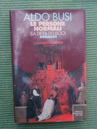 LE PERSONE NORMALI (LA DIETA DI USCIO)