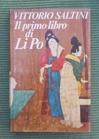 IL PRIMO LIBRO DI LI PO ,