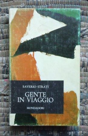 GENTE IN VIAGGIO - PRIMA EDIZIONE