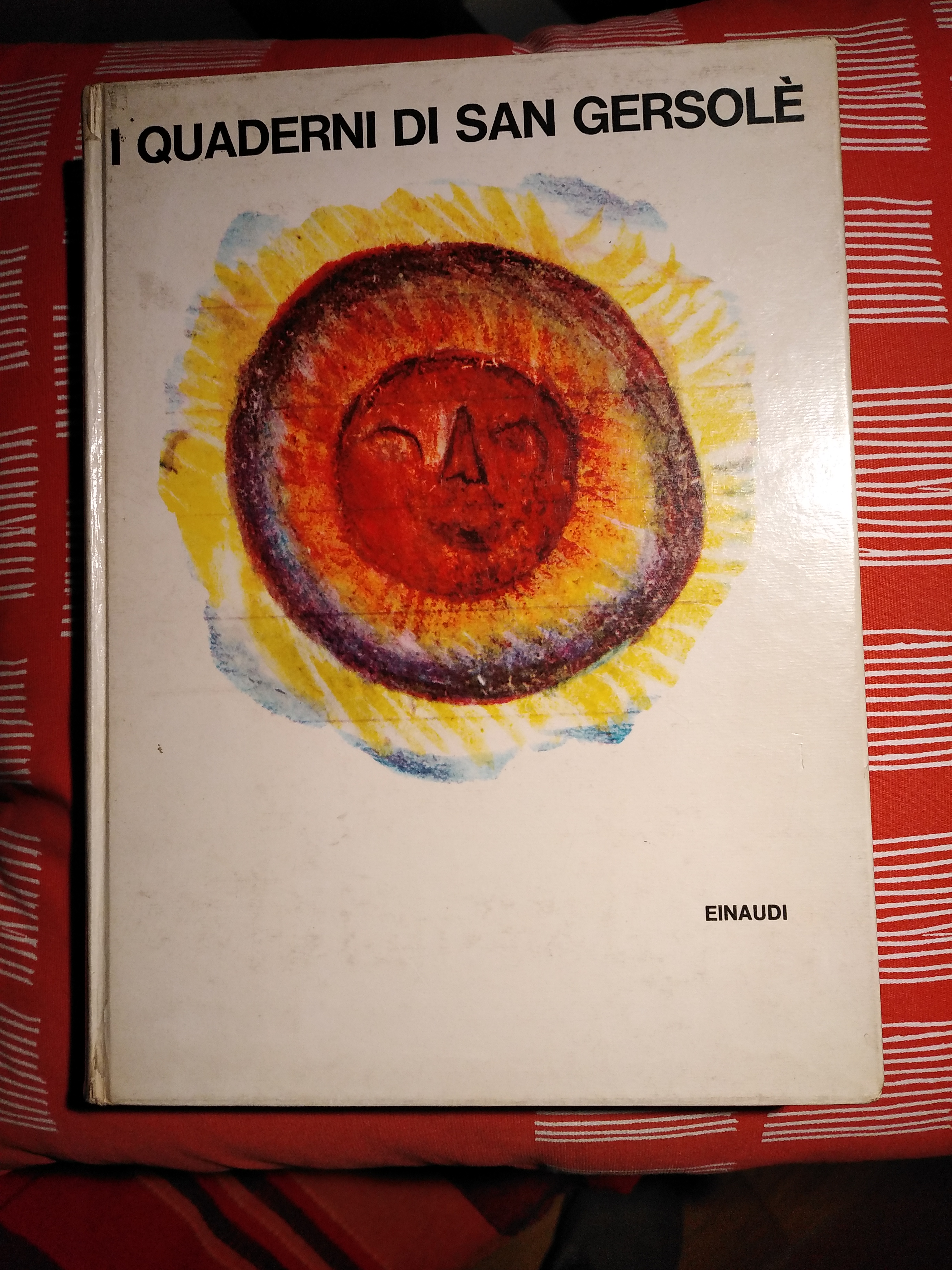 I QUADERNI DI SAN GERSOLE' - PREFAZIONE DI ITALO CALVINO