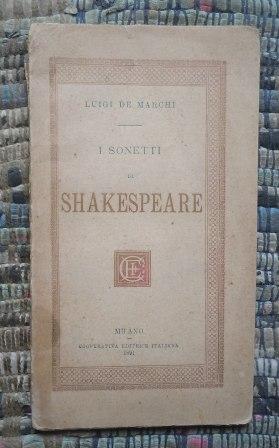 I SONETTI DI SHAKESPEARE - COOPERATIVA EDITRICE ITALIANA 1891