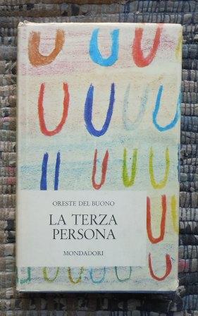 LA TERZA PERSONA - PRIMA EDIZIONE