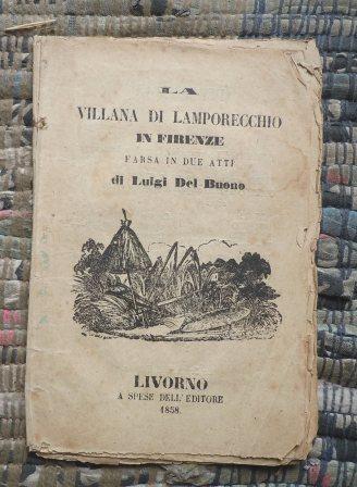 LA VILLANA DI LAMPORECCHIO - LA BACCHETTONA - GINEVRA DEGLI …