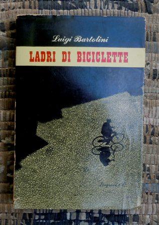 LADRI DI BICICLETTE - LONGANESI 1948