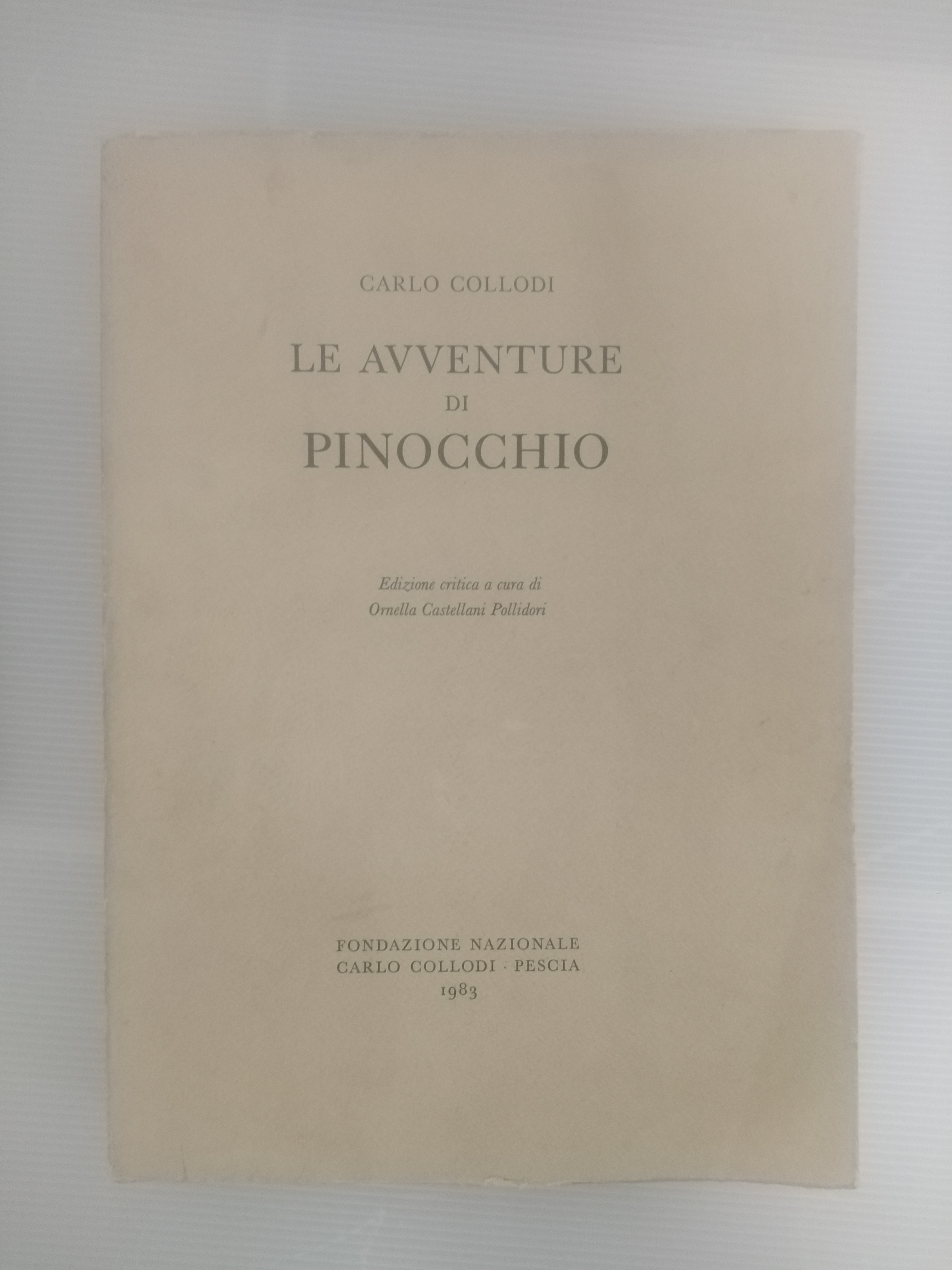 LE AVVENTURE DI PINOCCHIO - EDIZIONE CRITICA A CURA DI …