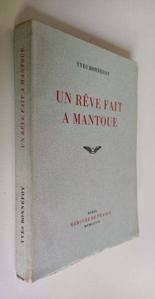 Un rêve fait à Mantoue.