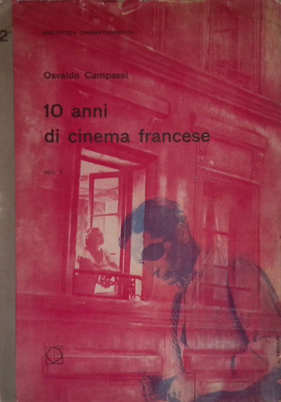10 anni di cinema francese. Vol. I