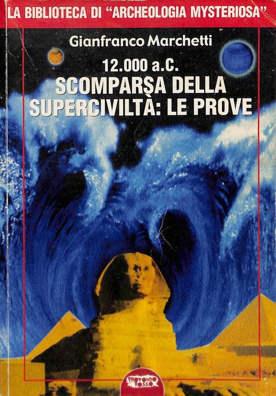 12.000 a.C. Scomparsa della superciviltà