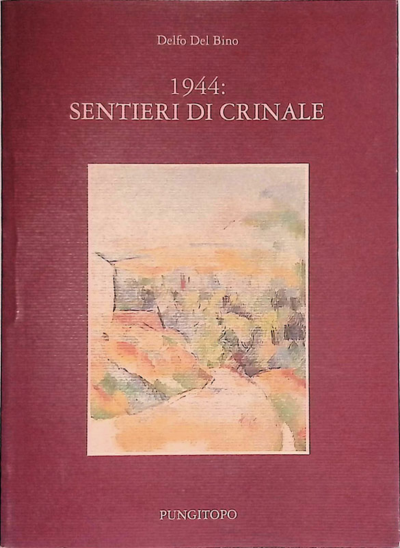 1944. Sentieri di crinale