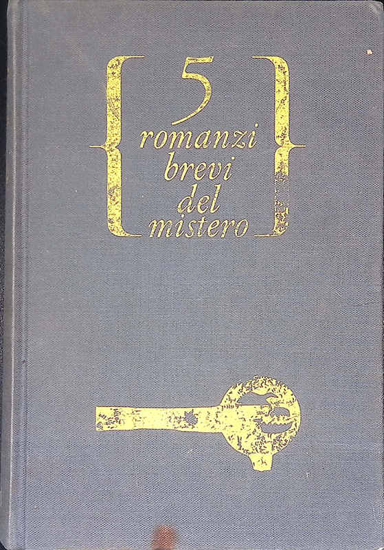 5 Romanzi brevi del mistero