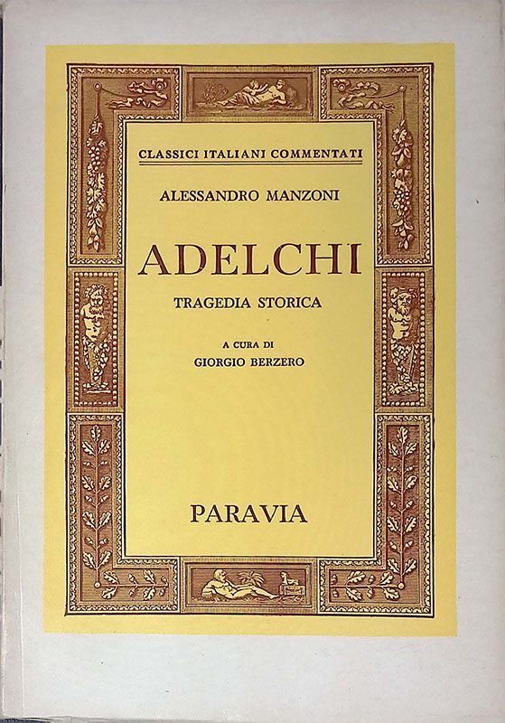 Adelchi. Tragedia storica