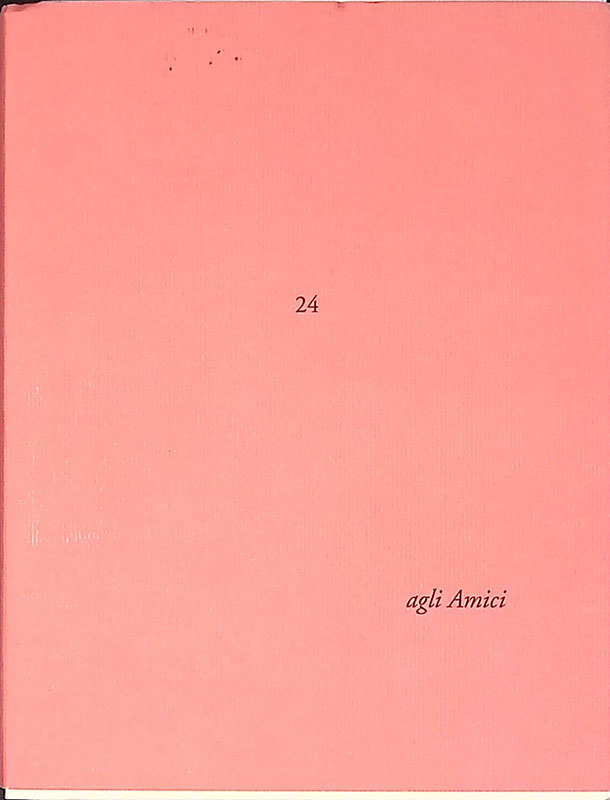 Agli Amiici n 24. Poesie di Dino Carlesi. Le entrate …