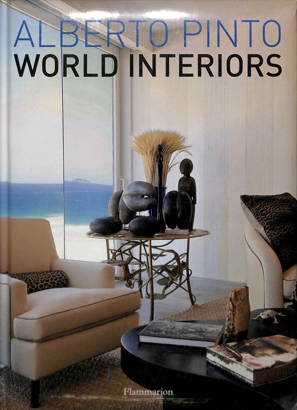 Alberto Pinto. World Interiors