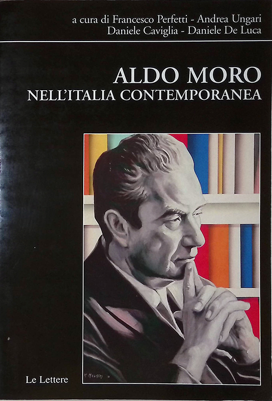 Aldo Moro nell'Italia contemporanea