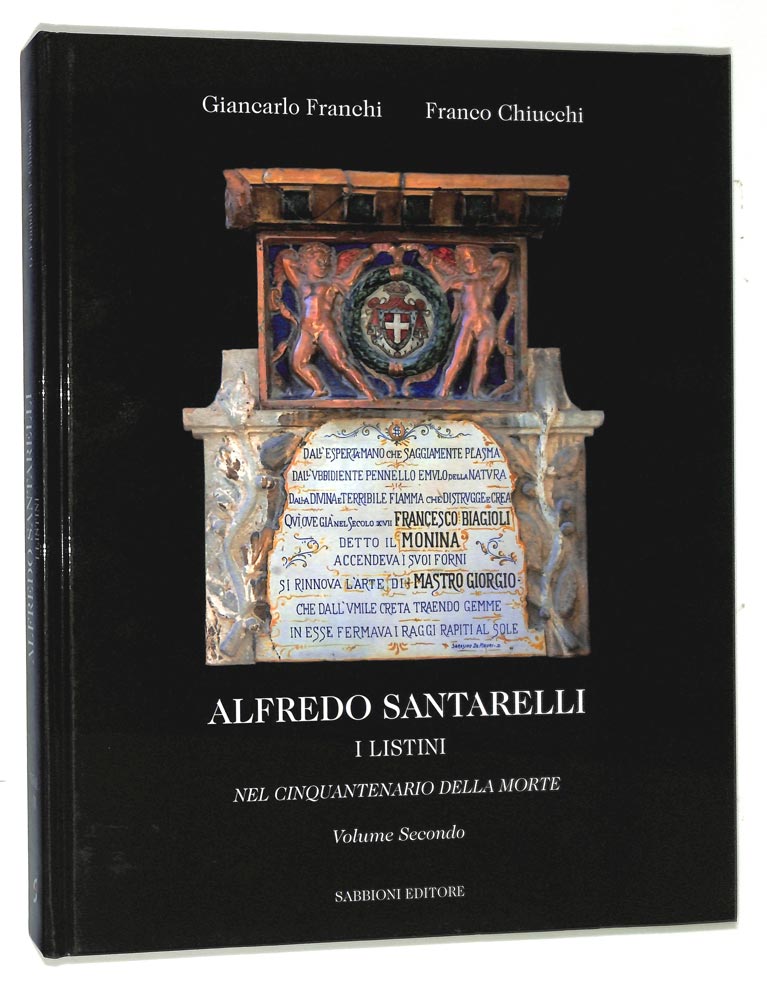 Alfredo Santarelli. I Listini. Nel cinquantenario della morte. Volume II