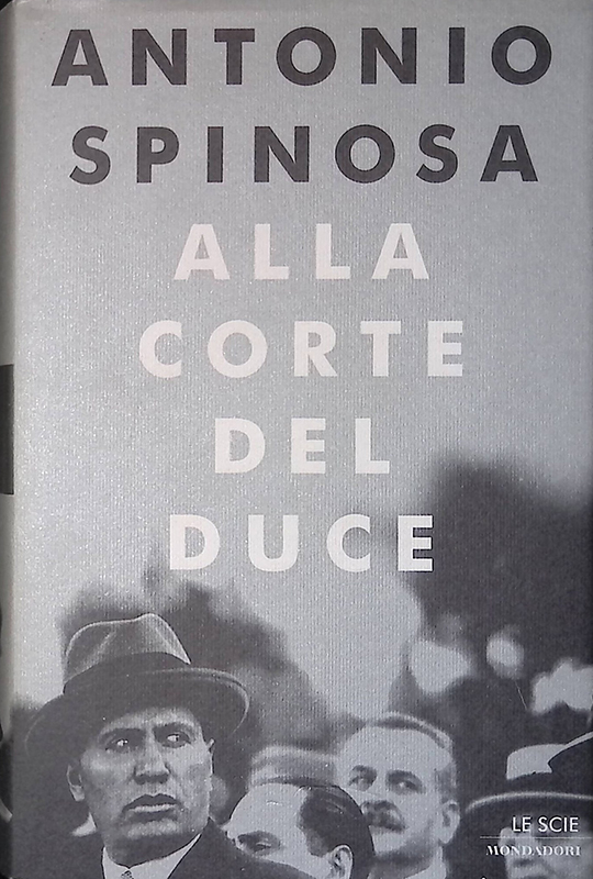 Alla corte del duce