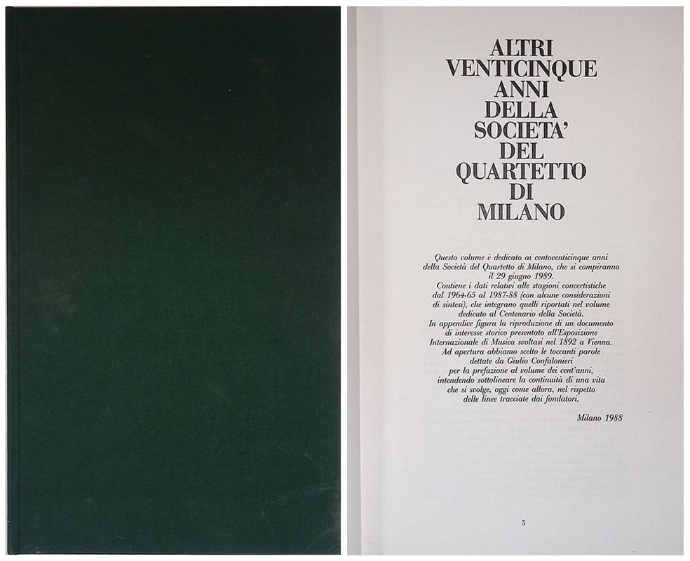 Altri venticinque anni della società del Quartetto di Milano