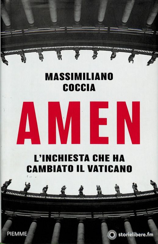 Amen. L'inchiesta che ha cambiato il Vaticano