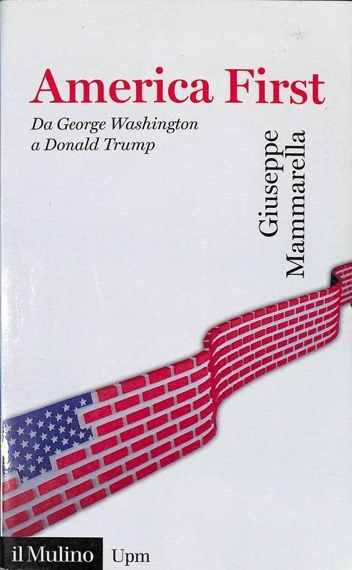 America first. Da Gorge Washington a Donald Trump