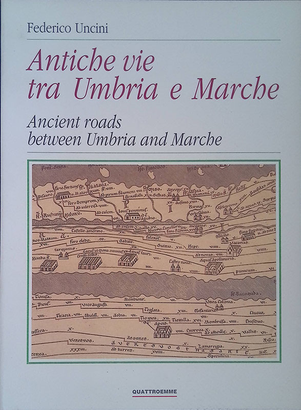 Antiche vie tra Umbria e Marche