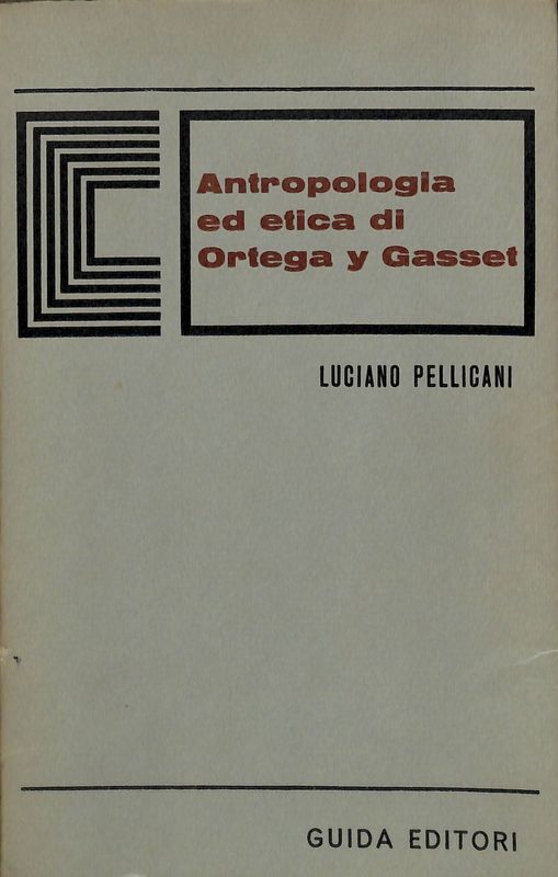 Antropologia ed etica di Ortega y Gasset