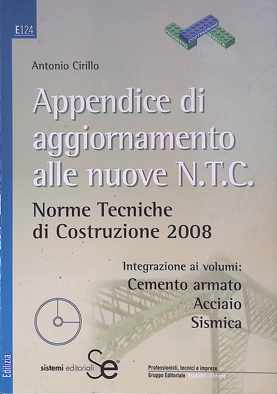 Appendice di aggiornamento alle nuove NTC. Norme tecniche di costruzione …