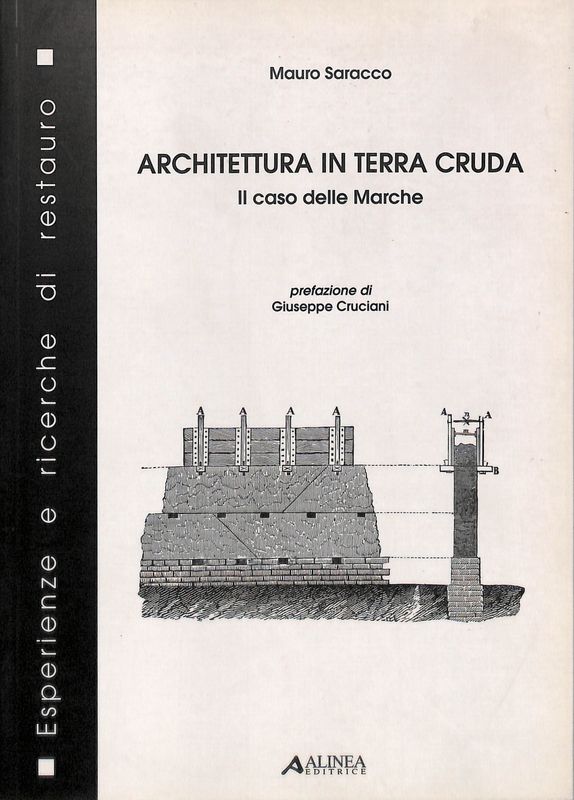 Architettura in terra cruda. Il caso delle Marche