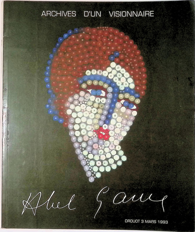 Archives d'un visionnaire. Abel Gance Collection Nelly Kaplan. Vente a …