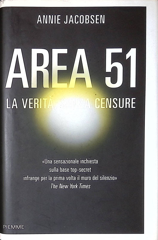 Area 51. La verità, senza censure