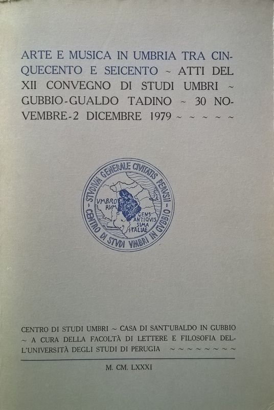 Arte e musica in Umbria tra Cinquecento e Seicento