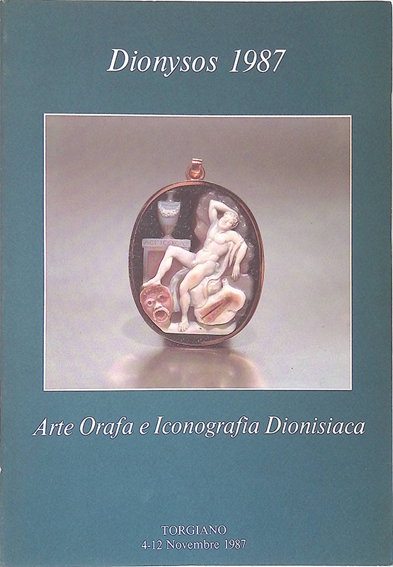 Arte Orafa e Iconografia Dionisiaca. Dionysos 1987