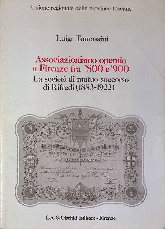 Associazionismo operaio a Firenze fra '800 e '900. La società …