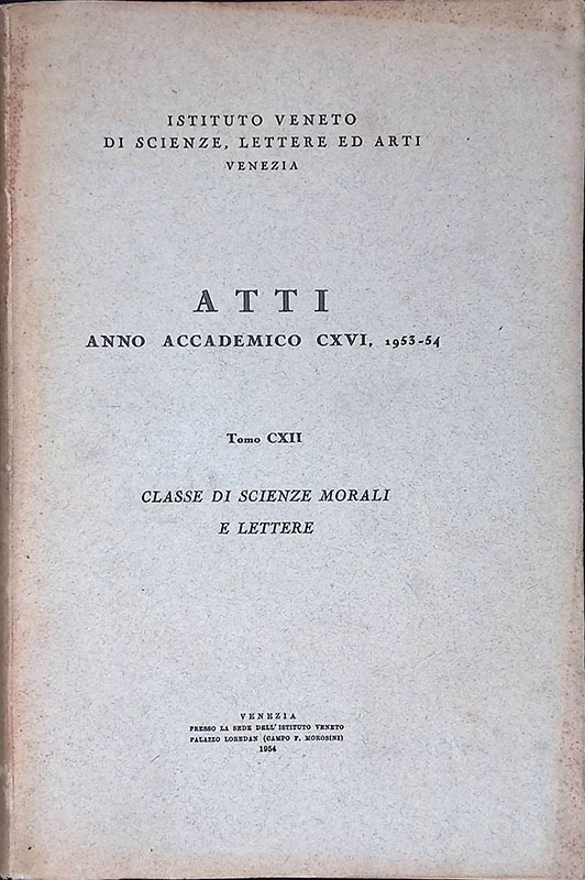 Atti. Anno accademico CXVI 1953-54. Tomo CXII. Classe di scienze …