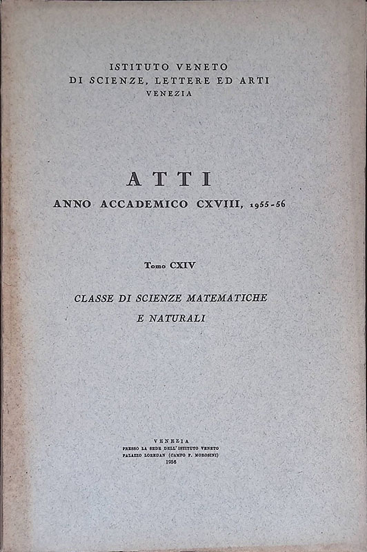Atti anno accademico CXVIII 1955-56, tomo CXIV. Classe di scienze …