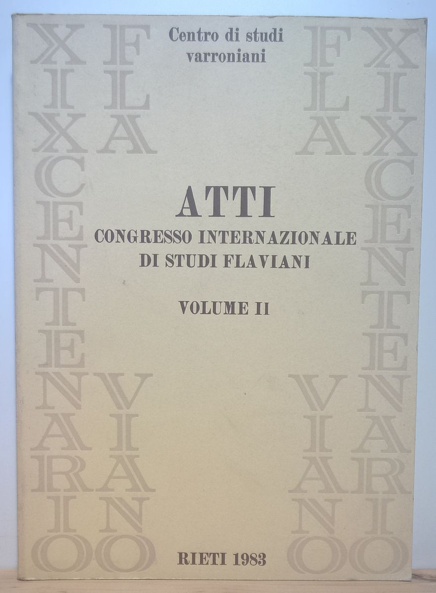 Atti congresso internazionale di studi flaviani Vol.II