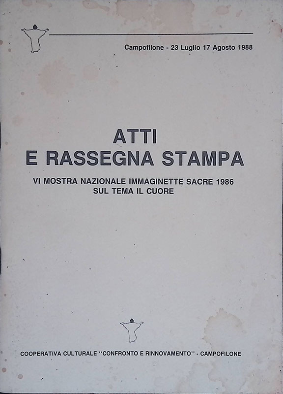 Atti e rassegna stampa. VI Mostra Nazionale Immaginette Sacre 1986 …