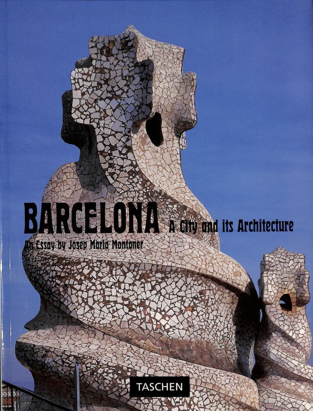 Barcelona. A City and Its Architecture