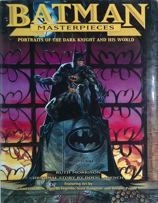 Batman Masterpieces. Portraits of the Dark Knight and His World