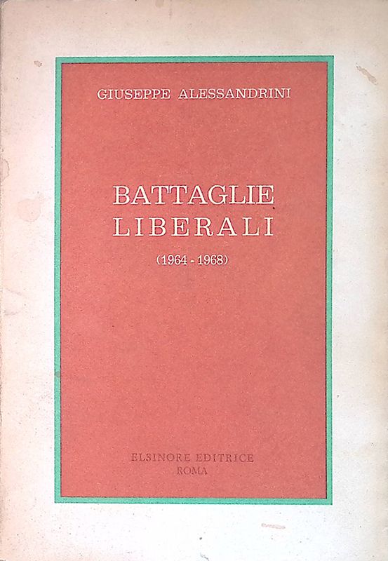 Battaglie liberali 1964-1968