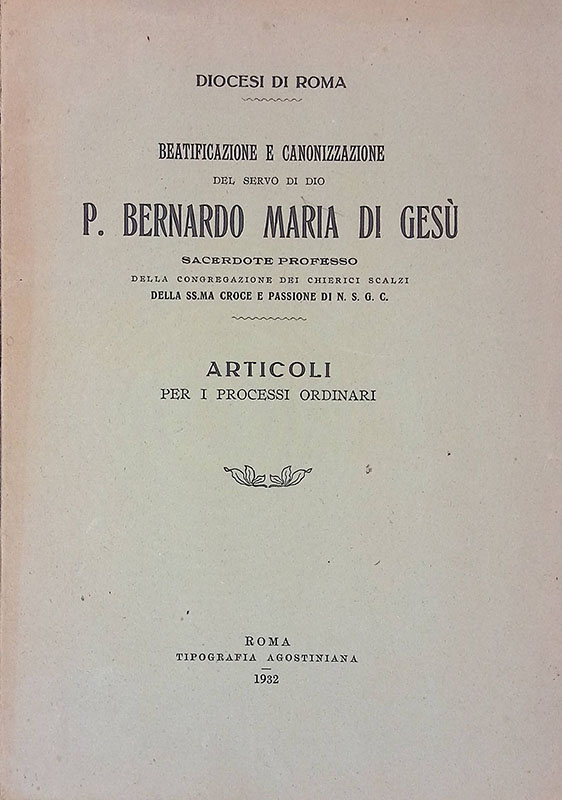 Beatificazione e canonizzazione del servo di Dio P. Bernardo Maria …