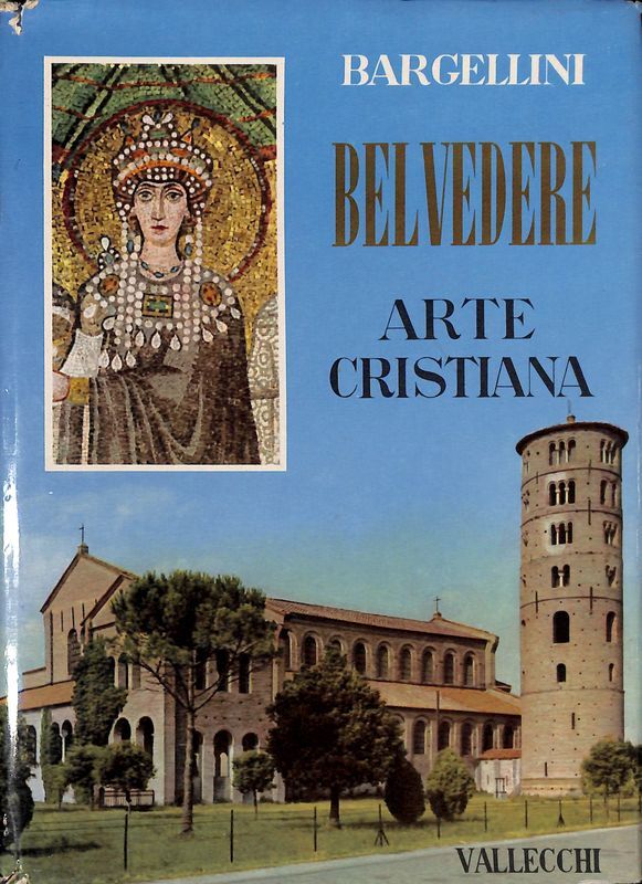 Belvedere, panorama storico dell'arte. L'arte cristiana
