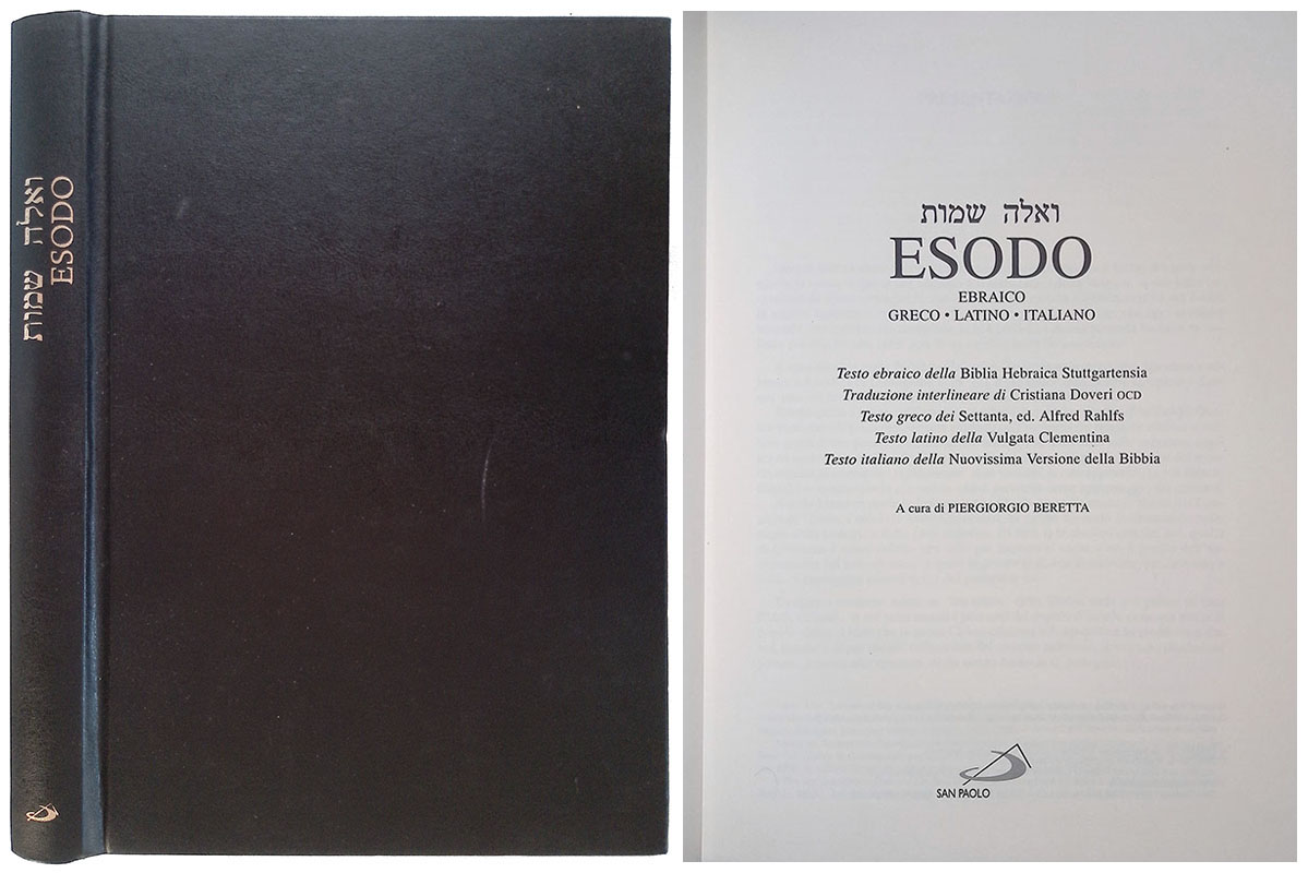 Bibbia Ebraica Interlineare Vol.II Esodo. Ebraico - Greco - Latino …