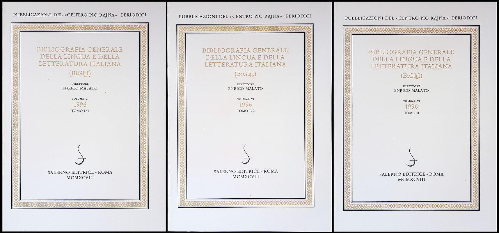 Bibliografia generale della lingua e della letteratura italiana. Volume VI. …