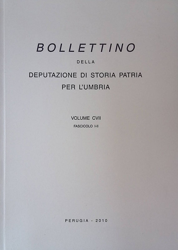 Bollettino della Deputazione di Storia Patria per l'Umbria. Volume CVII. …