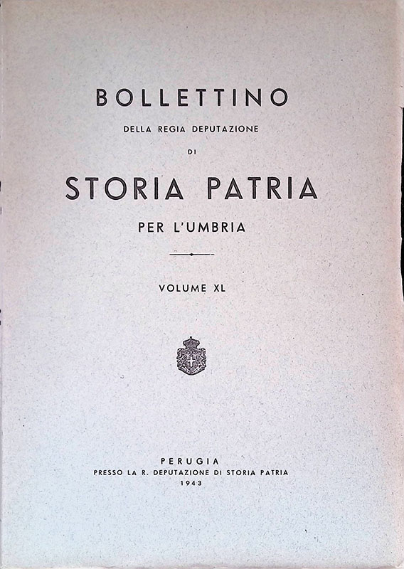 Bollettino della Regia Deputazione di Storia Patria per l'Umbria. Volume …