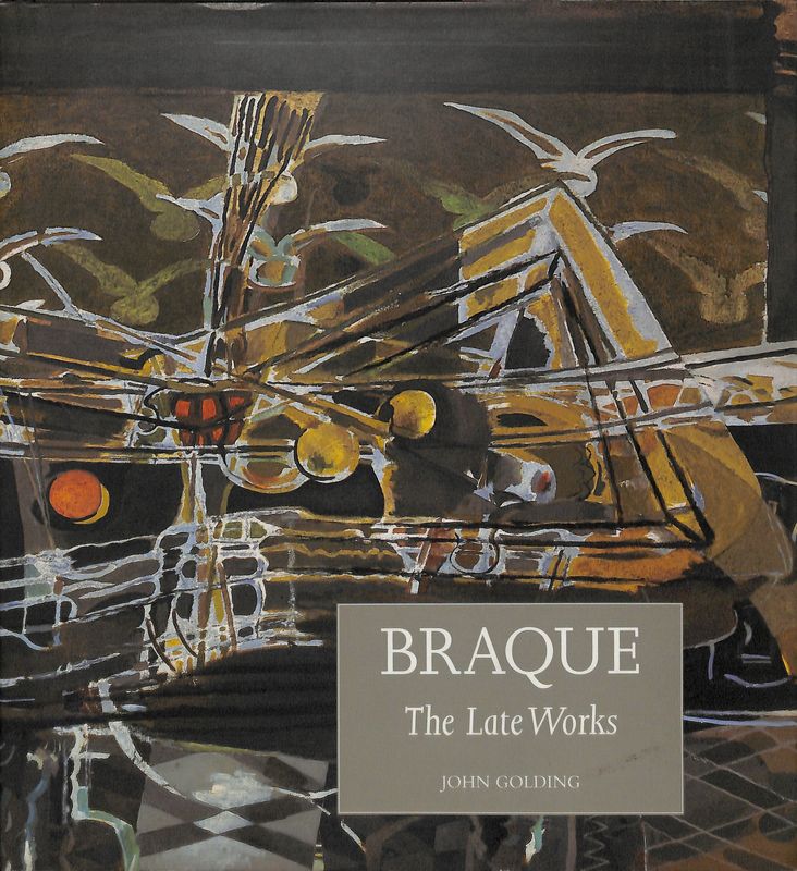 Braque - The Late Works